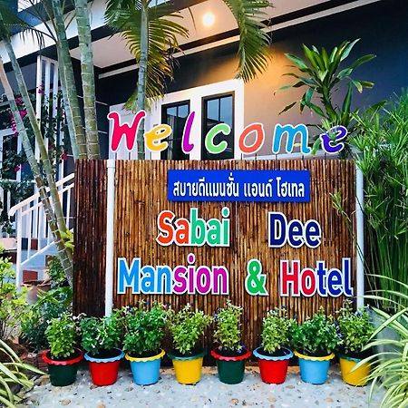 Sabaidee Mansion&Hotel Koh Lanta Exterior photo